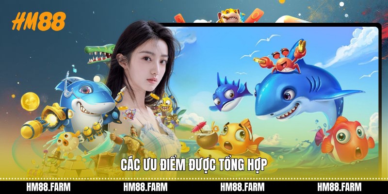 Các ưu điểm được tổng hợp