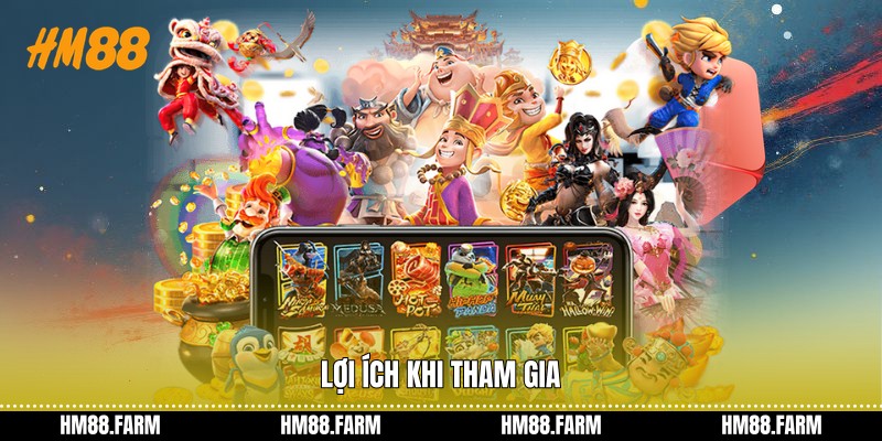 Lợi ích khi tham gia
